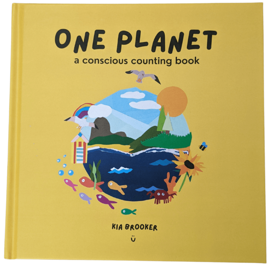 One Planet: A Conscious Counting Book. Eco-Friendly children's counting book by Kia Brooker from Moonie